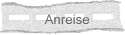 Anreise